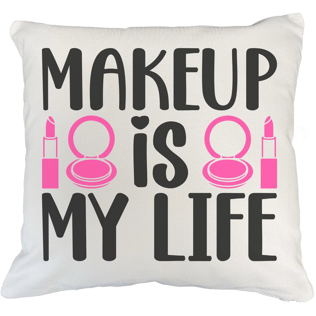or Lipstick Is Pillow Makeup & My w/ for Mirror Merch Cosmetologist, Makeup Compact White - Makeup Beauty Themed Life Design for Gift Lovers, Shield, 20X20 Artist