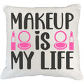 or Lipstick Is Pillow Makeup & My w/ for Mirror Merch Cosmetologist, Makeup Compact White - Makeup Beauty Themed Life Design for Gift Lovers, Shield, 20X20 Artist