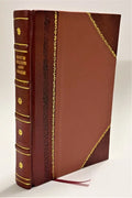 died School life born 1919 from October Heinz The / years Bound] : sixty-four edition J. Sunday Henry 11, the 14, [Leather covering to May of 1844, 1920 1919 1854 story of