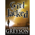 Greyson 9781683990239) Pre-Owned Girl (Hardcover Christopher Jacked by