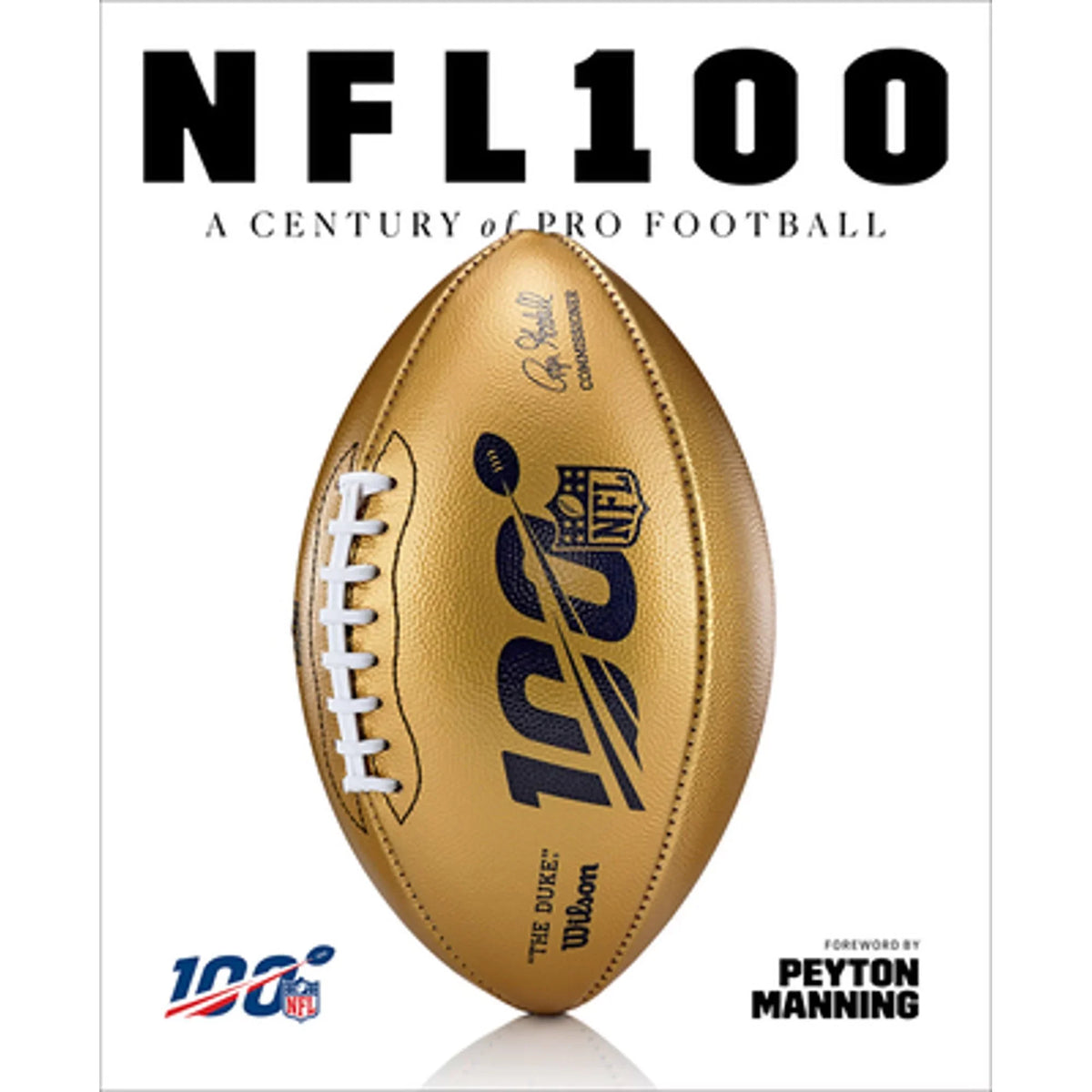 Rob A Pro 100: Century Pre-Owned National Peyton (Hardcover of by 9781419738593) Fleder, Manning Football League,