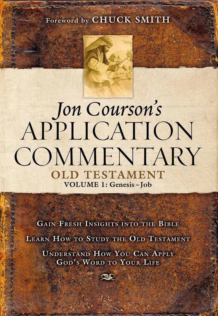 Book (Genesis-Job), Commentary: 1, 01, Jon Volume Commentary: Application Old Application Jon Courson's Courson's (Hardcover) Testament,
