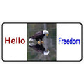 Main 6 x 212 Plate Hello in. with License Photo LPO1920 Freedom Eagle 12